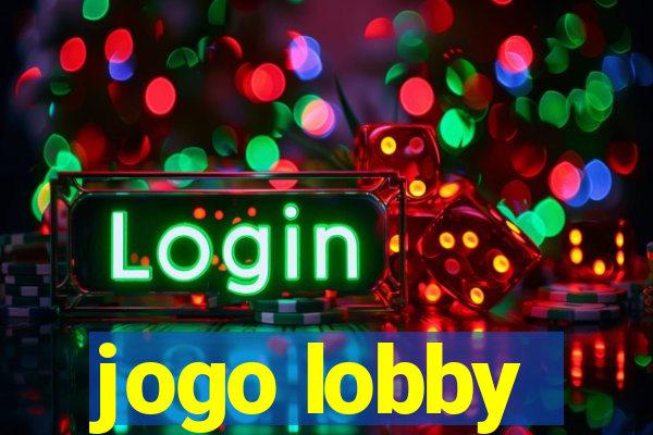 jogo lobby